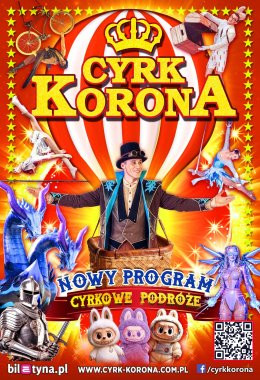 Mszana Górna Wydarzenie Inne wydarzenie Cyrk Korona - Nowy Program 2026 - Cyrkowe Podróże