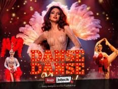 Kraków Wydarzenie Spektakl DANSE, DANSE PARIS - Show inspirowane Moulin Rouge